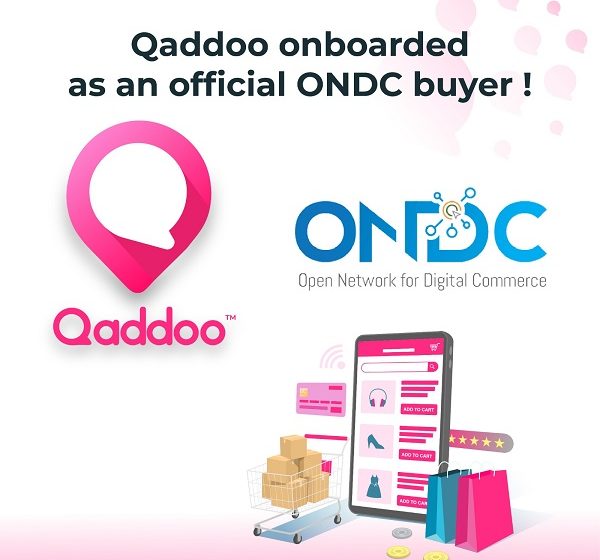 Qaddoo Is All Set To Redefine Customer Shopping Experience By Onboarding As ONDC Buyer App